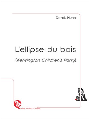 cover image of L'ellipse du bois  (Kensington Children's Party)